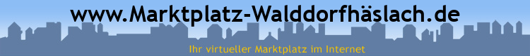 www.Marktplatz-Walddorfhäslach.de
